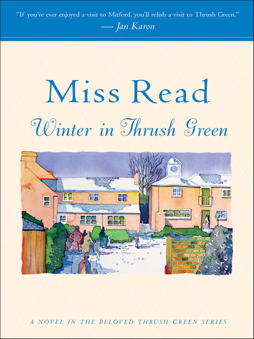 Title details for Winter in Thrush Green by Miss Read - Wait list